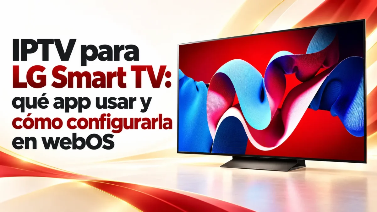 IPTV para LG Smart TV