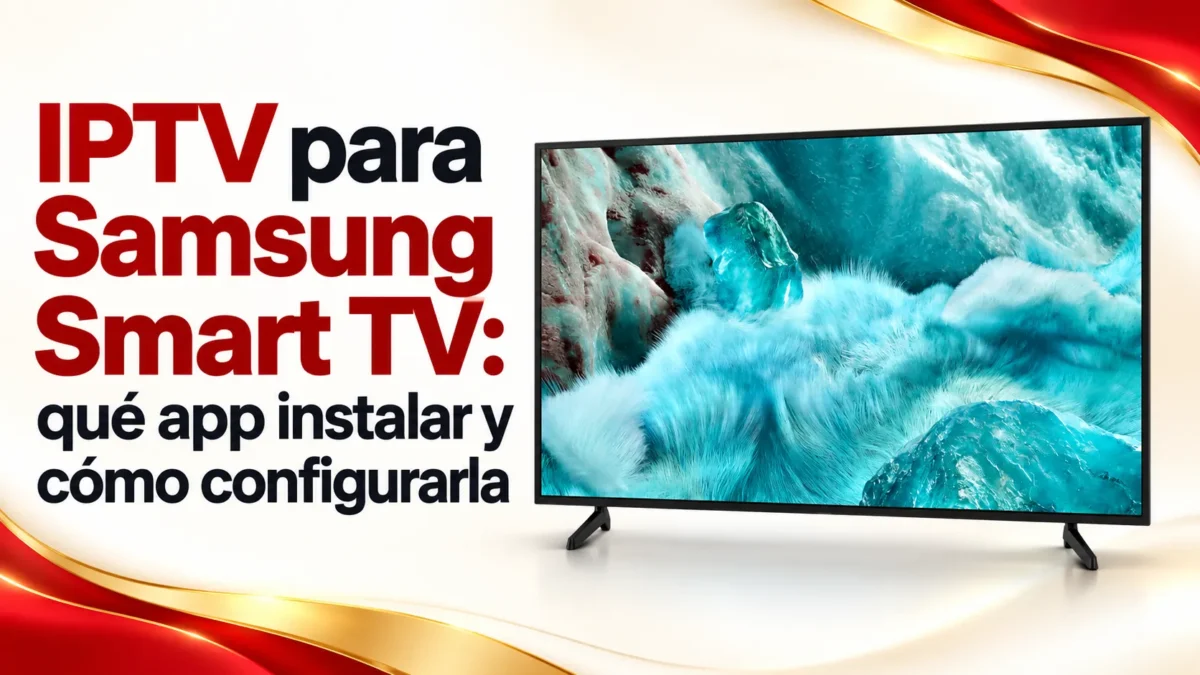 IPTV para Samsung Smart TV