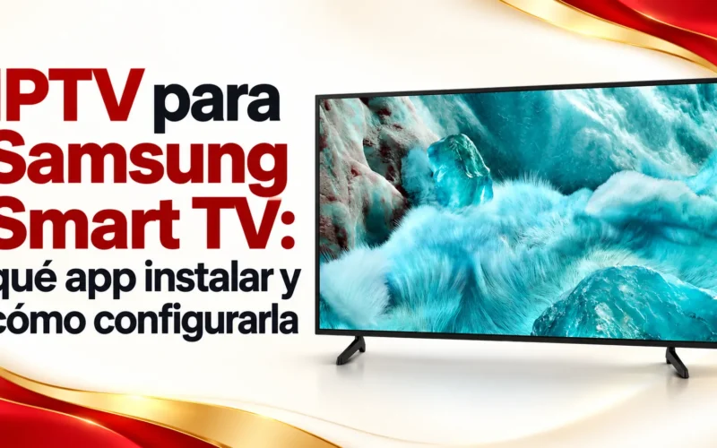 IPTV para Samsung Smart TV